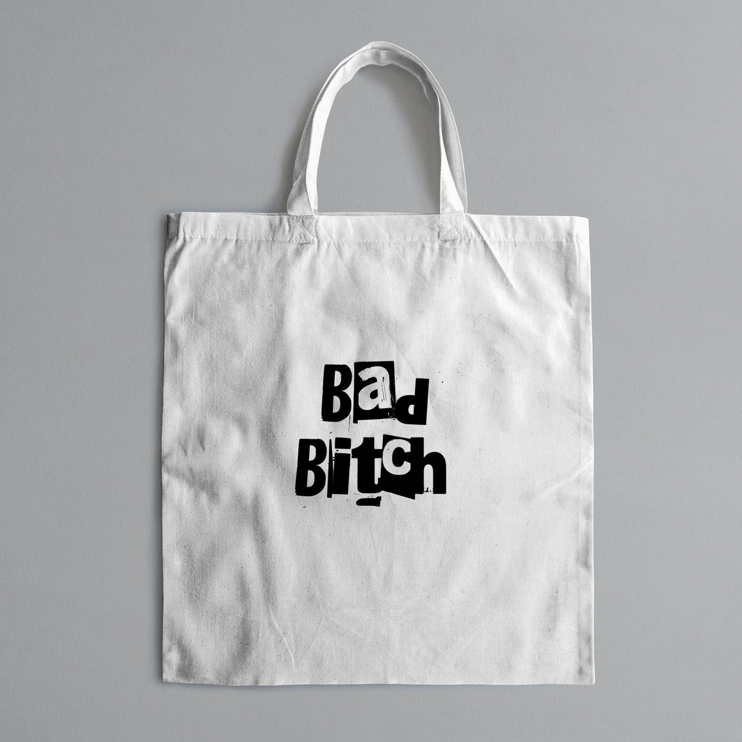 Bad bitch Re useable tote bag