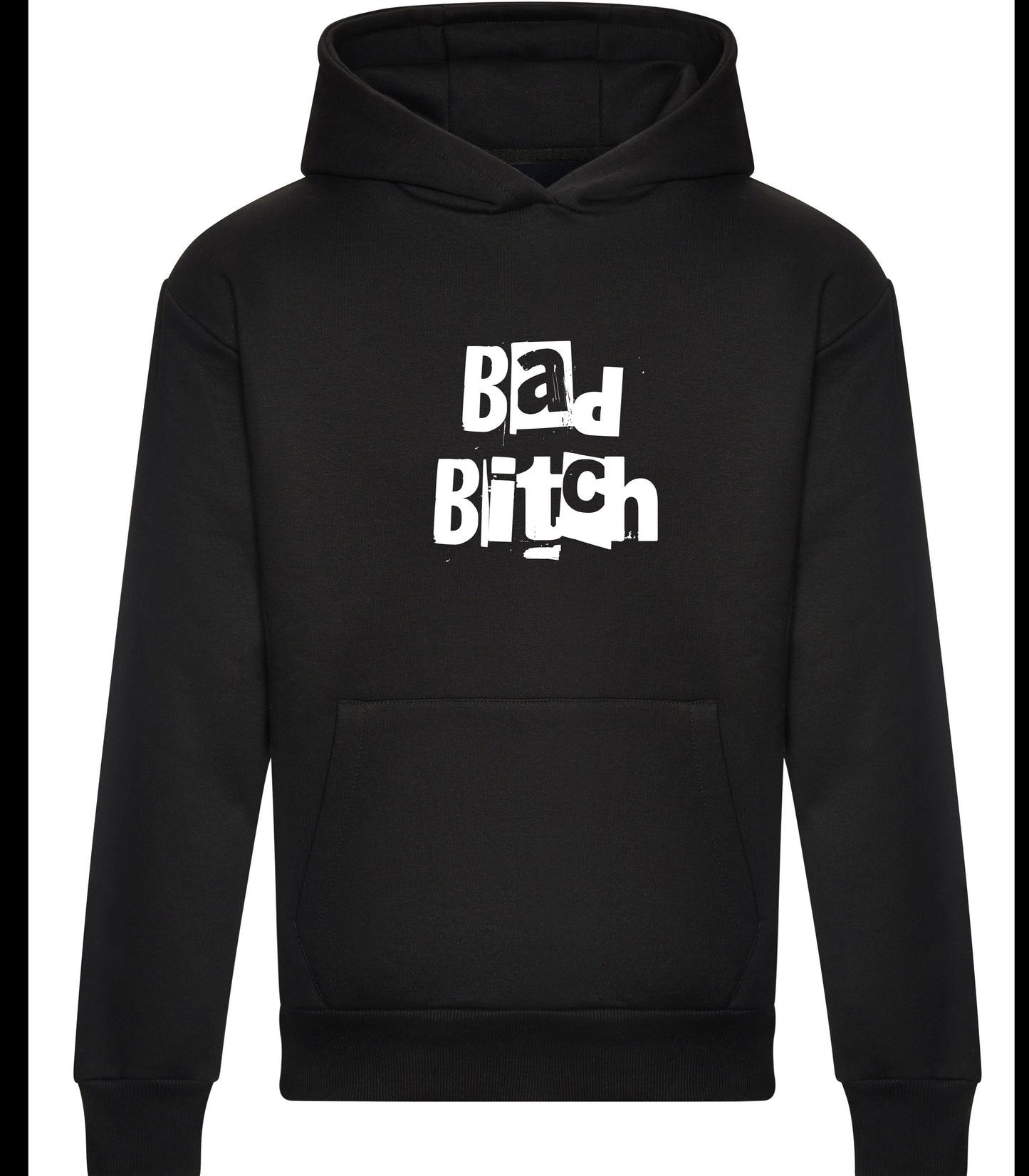 Bad Bitch hoodie