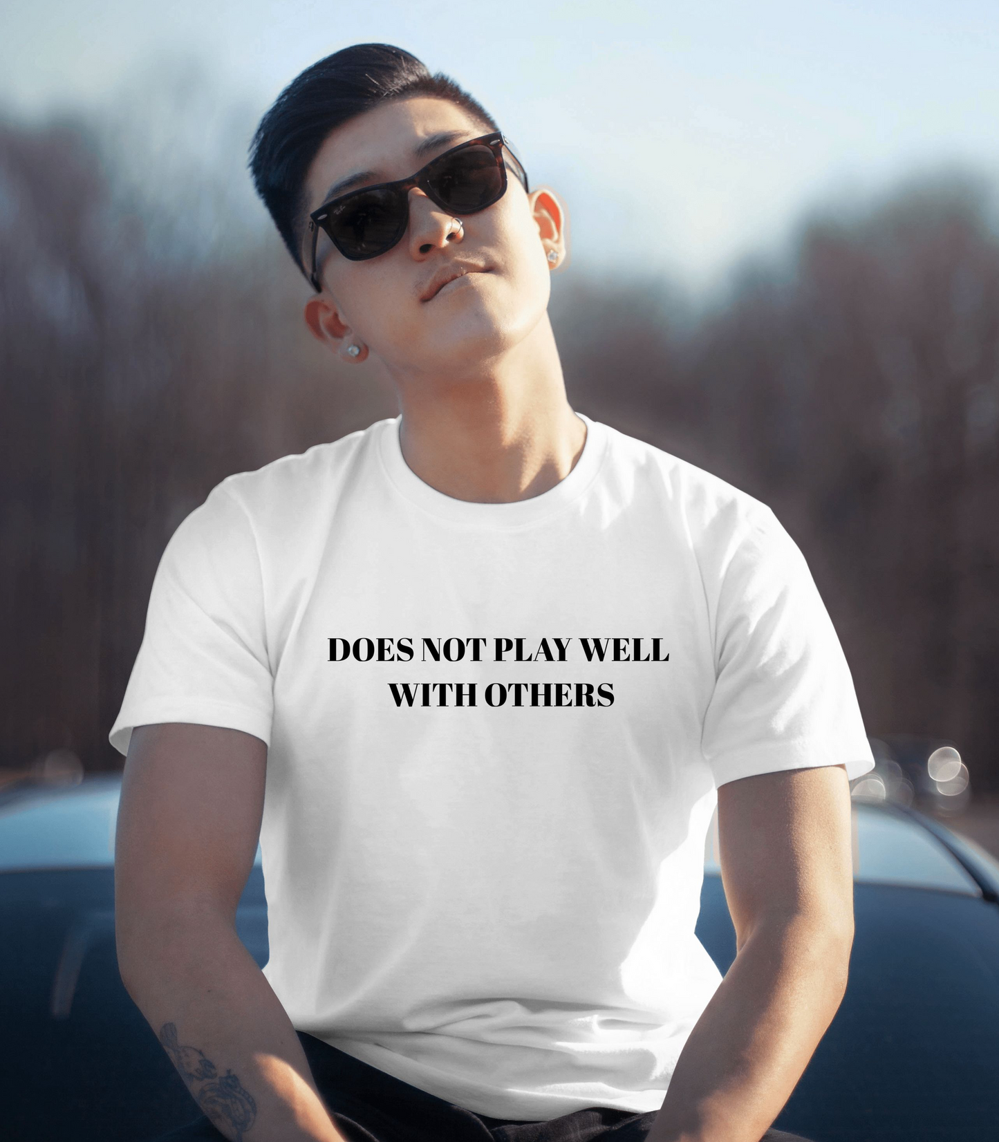 Does Not Play Well With Others T shirt