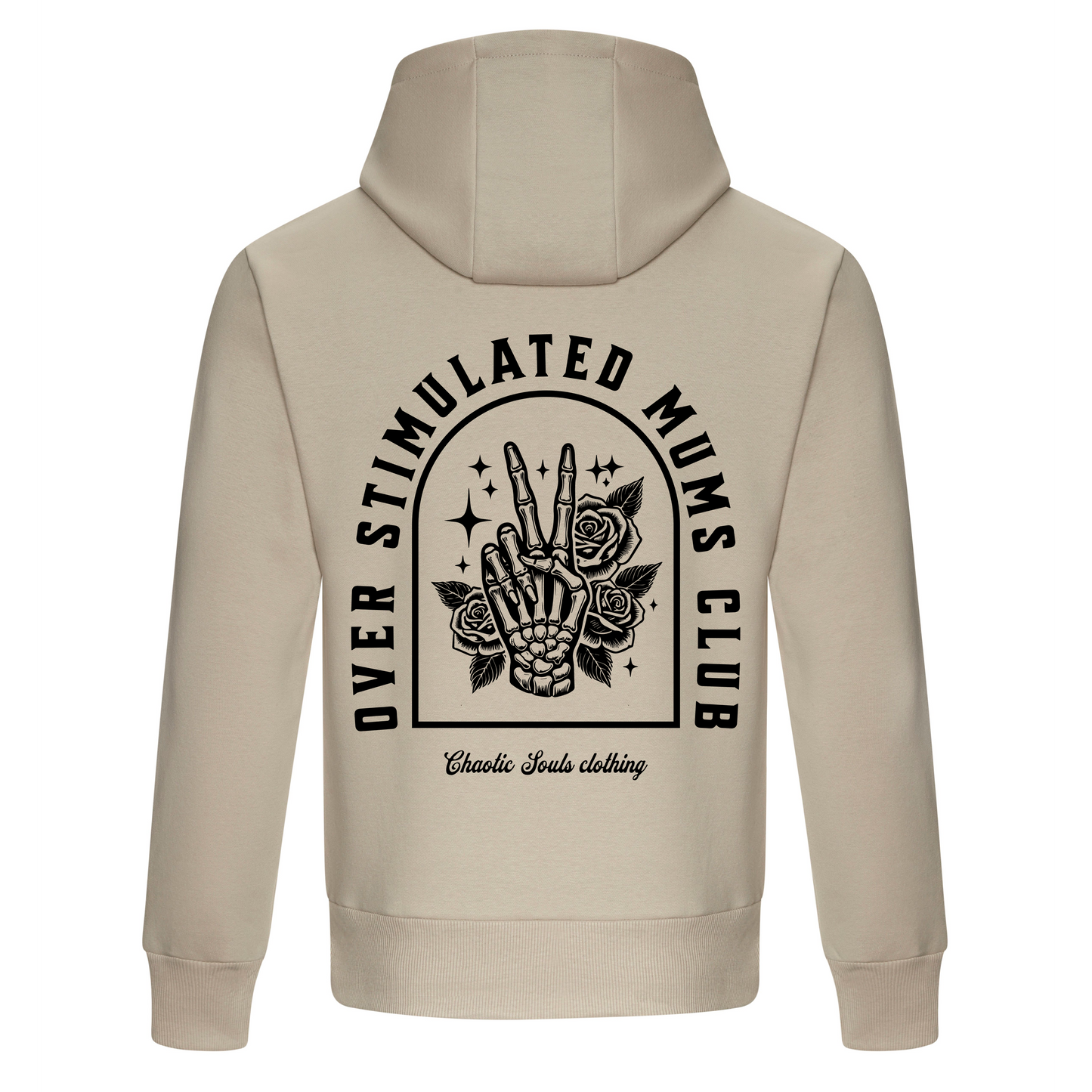 Over stimulated mums club hoodie