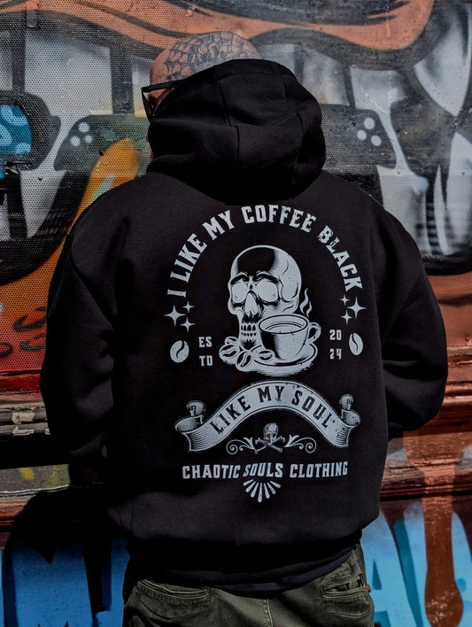 I like my coffee black like my soul hoodie