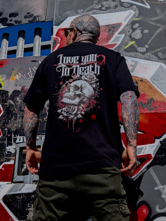 Love you to death t shirt