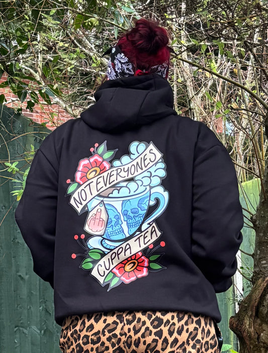 Not Everyones Cuppa Tea Hoodie