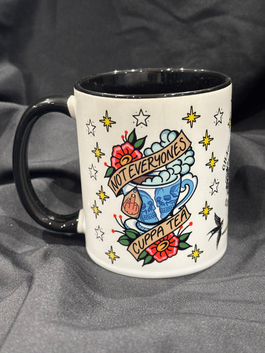 Not Everyones Cup Of Tea Mug